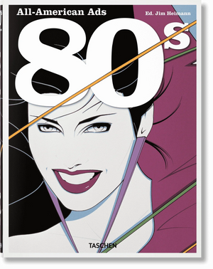 Book cover of 'All-American Ads 80s' with a stylized illustration of a woman's face.