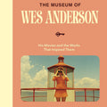 The Museum Of Wes Anderson