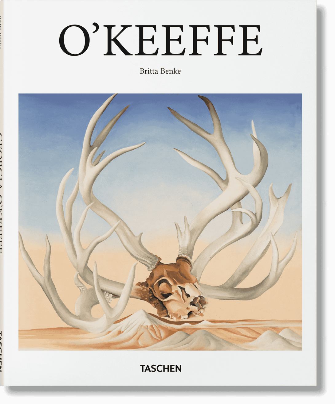 Book cover of 'O'Keeffe' by Britta Benke with a painting of antlers and a skull.